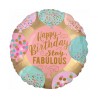 Foliowe Balony kolorowe z napisem "Happy Birthday Stay Fabulous"(Balony). 18"- 46 cm / 1 szt. "(zapakowany)